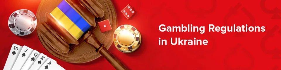 Gambling regulations in ukraine