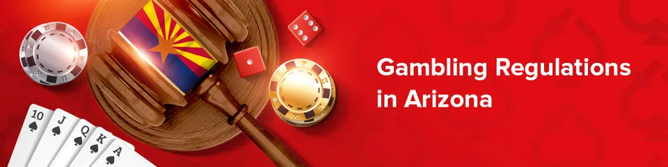 Gambling regulations in arizona