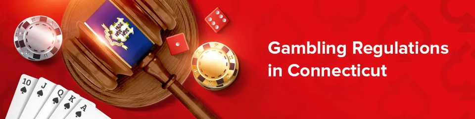 Gambling regulations in connecticut