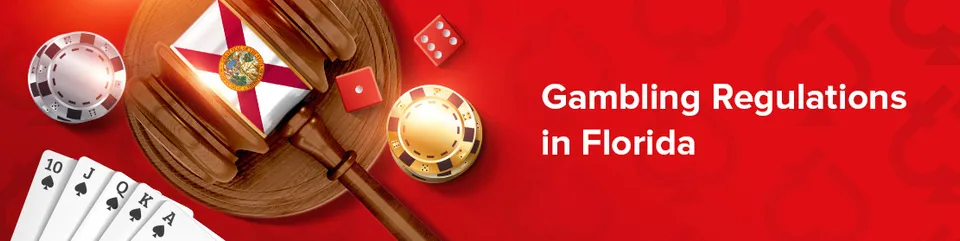 Gambling regulations in florida