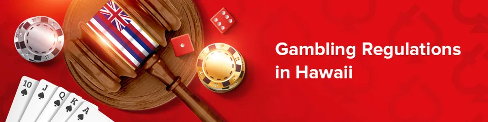 Gambling regulations in hawaii