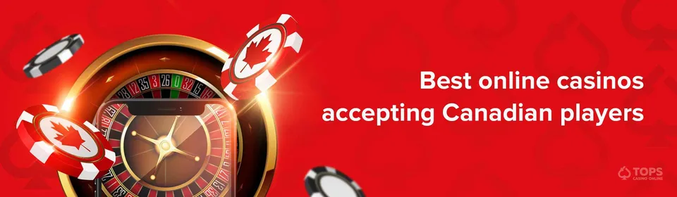 best online casinos accepting canadian players