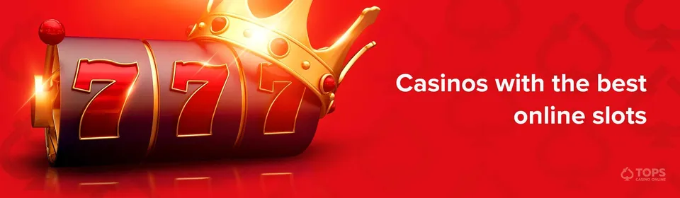 casinos with the best online slots