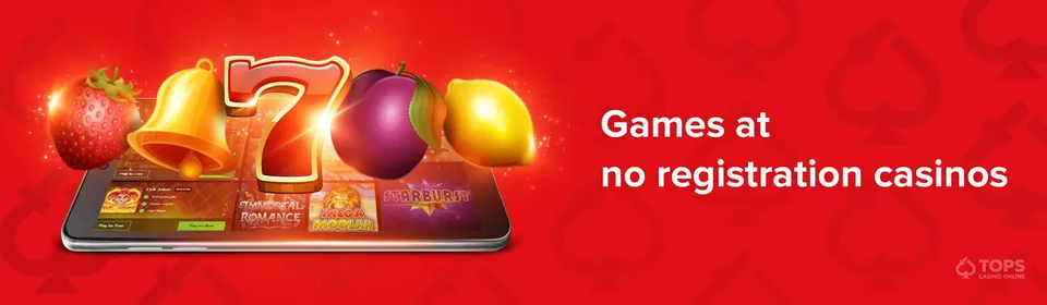 games at no registration casinos