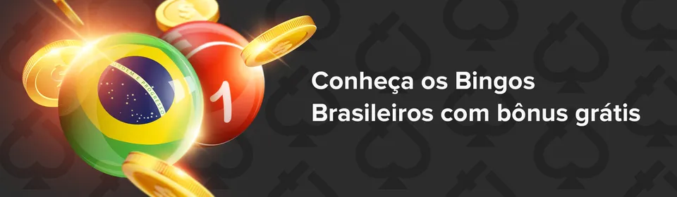 Bingos Brasileiros com bônus grátis
