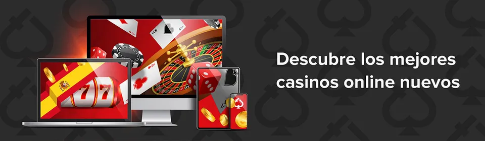 descubre los mejores casinos online nuevos