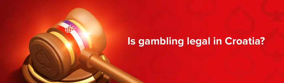 Is gambling legal in croatia