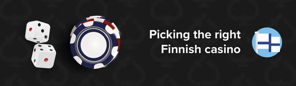 Picking the right Finnish casino