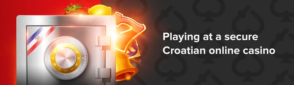 Playing at a secure croatian online casino