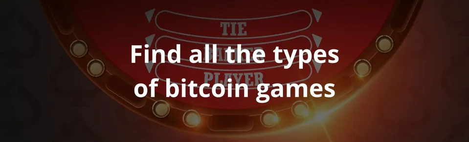Find all the types of bitcoin games