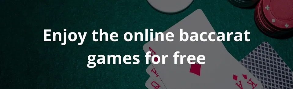 Enjoy online baccarat games for free
