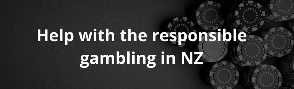 Help with the responsible gambling in NZ