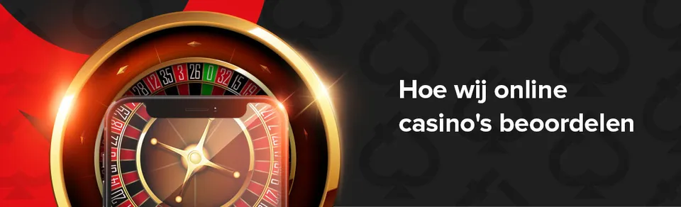 Online casino's beoordelingscriteria
