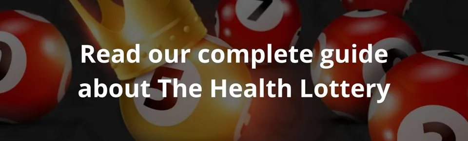 Read our complete guide about the health lottery