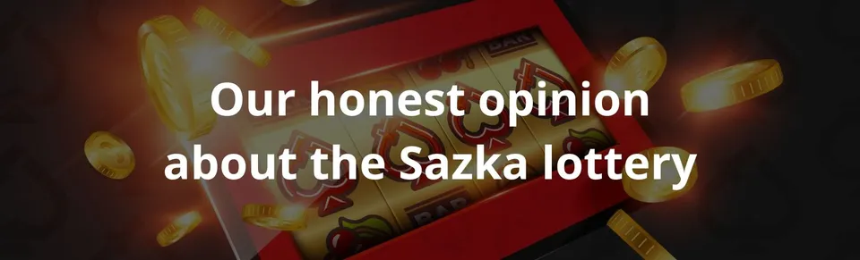 Our honest opinion about the sazka lottery