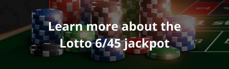 Learn more about the lotto 645 jackpot