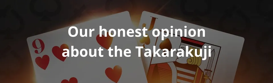Our honest opinion about the takarakuji