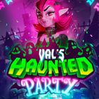 Val's Haunted Party