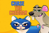 Chase the Cheddar