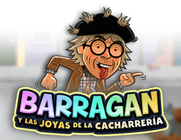 Barragán y las Joyas de la Cacharrería