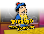 Pierino Tenta la Fortuna