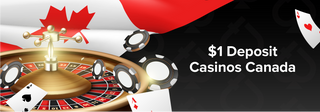 C$1 Deposit Casinos in Canada