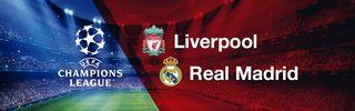 Champions League 2022 Final Odds - Liverpool vs Real Madrid