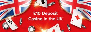 £10 Deposit Casino UK