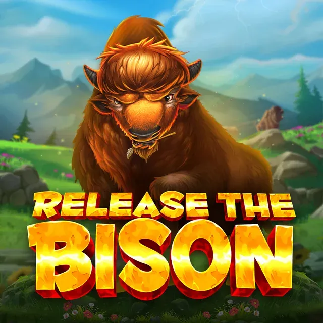 Release the bison