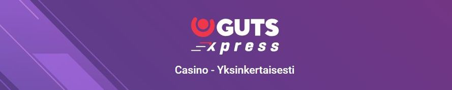 gutsxperss casino pelaa ilmaiseksi