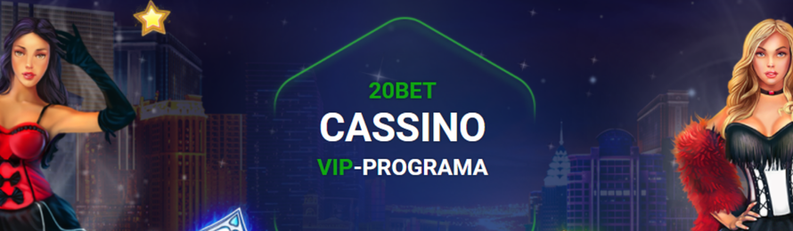20bet Brasil Bônus VIP