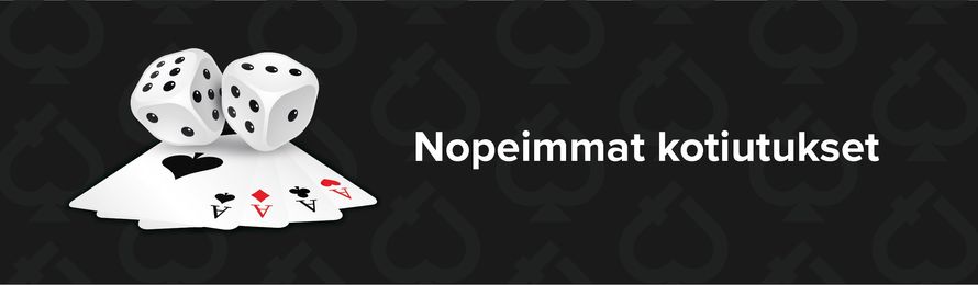Nopeat kotiutukset pikakasinolla