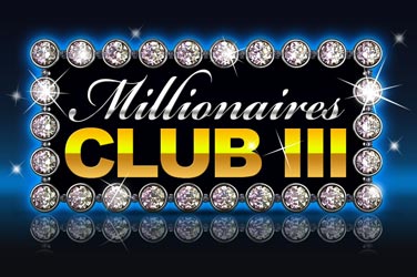 Millionaires Club III